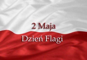 2 maja  -  Dzień Flagi
