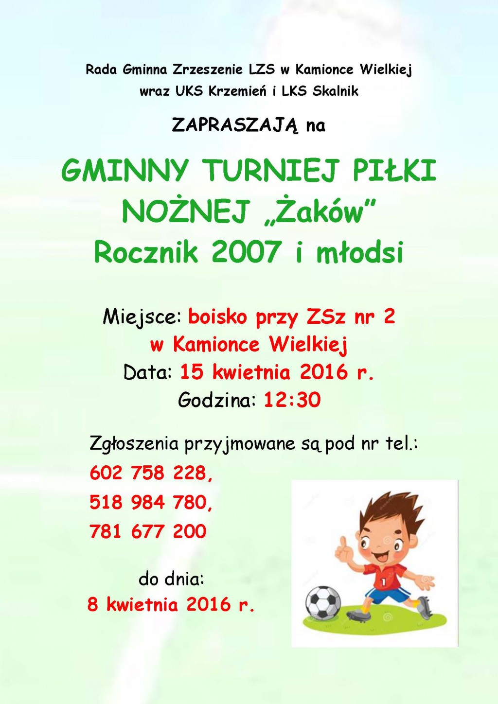 GMINNY TURNIEJ PIŁKI  NOŻNEJ „Żaków” Rocznik 2007 i młodsi