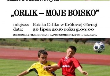 Turniej  Wójta Gminy  Kamionka Wielka Szkół Podstawowych   „ORLIK – MOJE BOISKO”