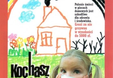 Kochasz dzieci nie pal śmieci