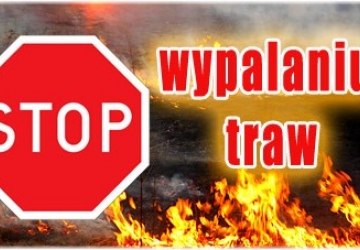 STOP WIOSENNEMU WYPALANIU TRAW