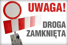 Zamknięcie drogi Nowy Sącz- Florynka