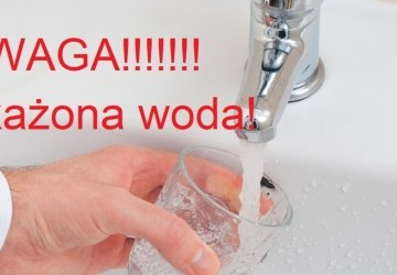 UWAGA!!! SKAŻONA WODA W MYSTKOWIE!