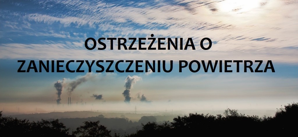 Ostrzeżenia o zanieczyszczeniu powietrza