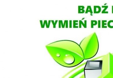 Nabór wniosków na wymianę kotłów w ramach RPO