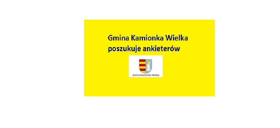 Gmina Kamionka Wielka poszukuje ankieterów
