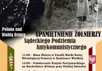 UPAMIĘTNIENIE ŻOŁNIERZY SĄDECKIEGO PODZIEMIA ANTYKOMUNISTYCZNEGO