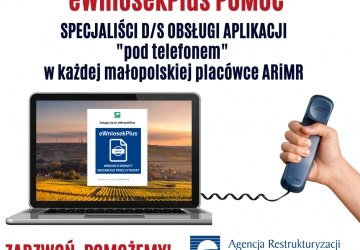 ARiMR: Infolinia eWniosekPlus POMOC dla małopolskich rolników
