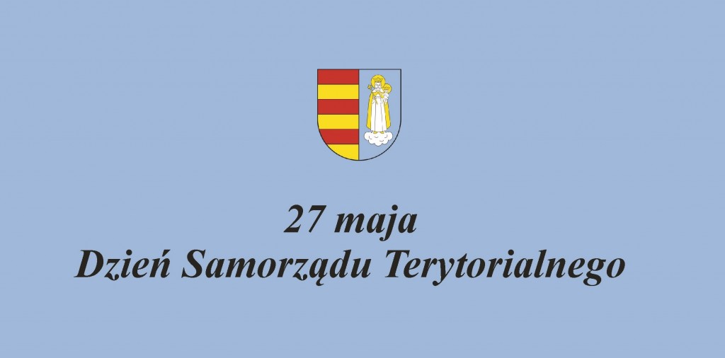 27 maja - Dzień Samorządu Terytorialnego