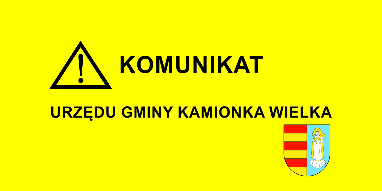 KOMUNIKAT WÓJTA GMINY KAMIONKA WIELKA z dnia 7 czerwca 2021 roku w sprawie ograniczenia działalności Urzędu Gminy w Kamionce Wielkiej  w związku ze stanem epidemii.