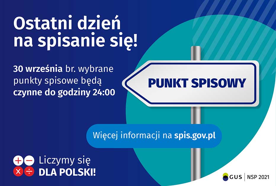 30 września 2021 r. to ostatni dzień na spisanie się w Narodowym Spisie Powszechnym Ludności i Mieszkań 2021.