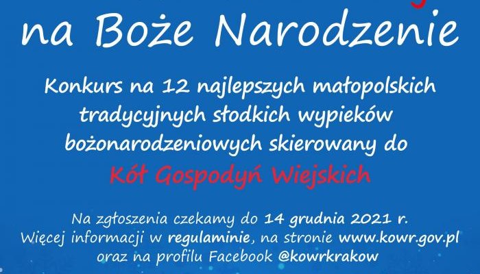 OT KOWR w Krakowie zaprasza Koła Gospodyń Wiejskich do udziału w konkursie MałoPolska słodko smakuje na Boże Narodzenie