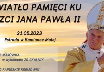 ŚWIATŁO PAMIĘCI KU CZCI JANA PAWŁA II