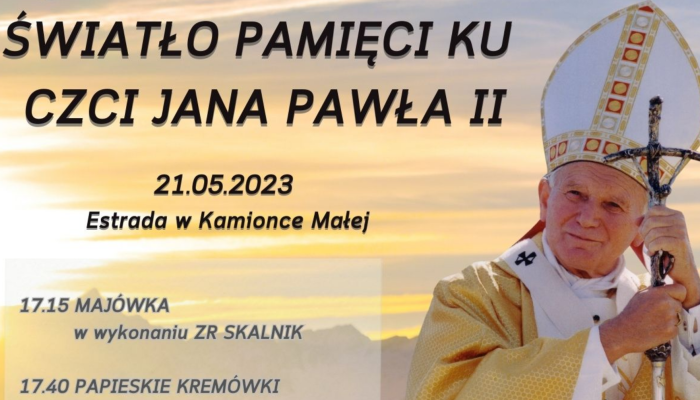 ŚWIATŁO PAMIĘCI KU CZCI JANA PAWŁA II