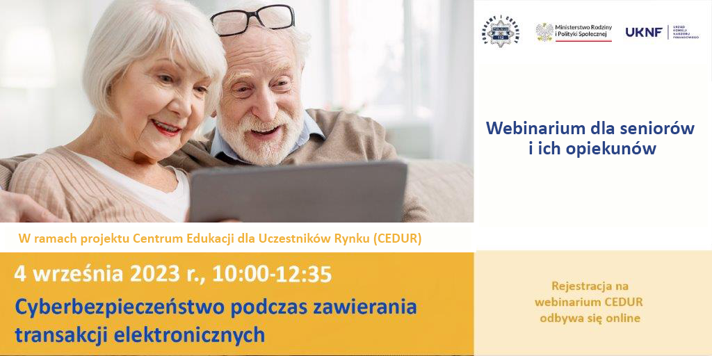 Urząd Komisji Nadzoru Finansowego zaprasza na webinarium CEDUR dla seniorów i ich opiekunów