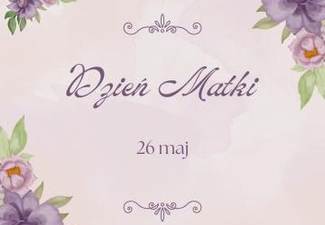 Życzenia z okazji Dnia Matki