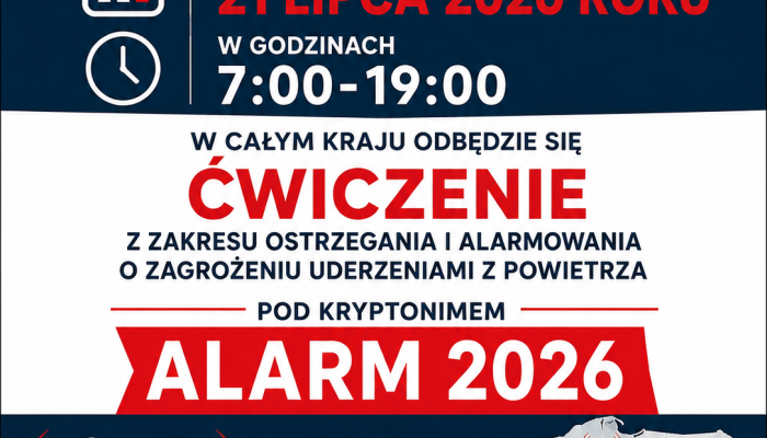 Ćwiczenie z zakresu ostrzegania i alarmowania ludności „ALARM 2026”.