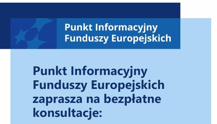 Punkt Informacyjny Funduszy Europejskich zaprasza na bezpłatne konsultacje